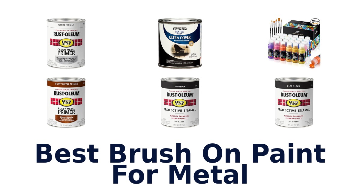 best brush on paint for metal