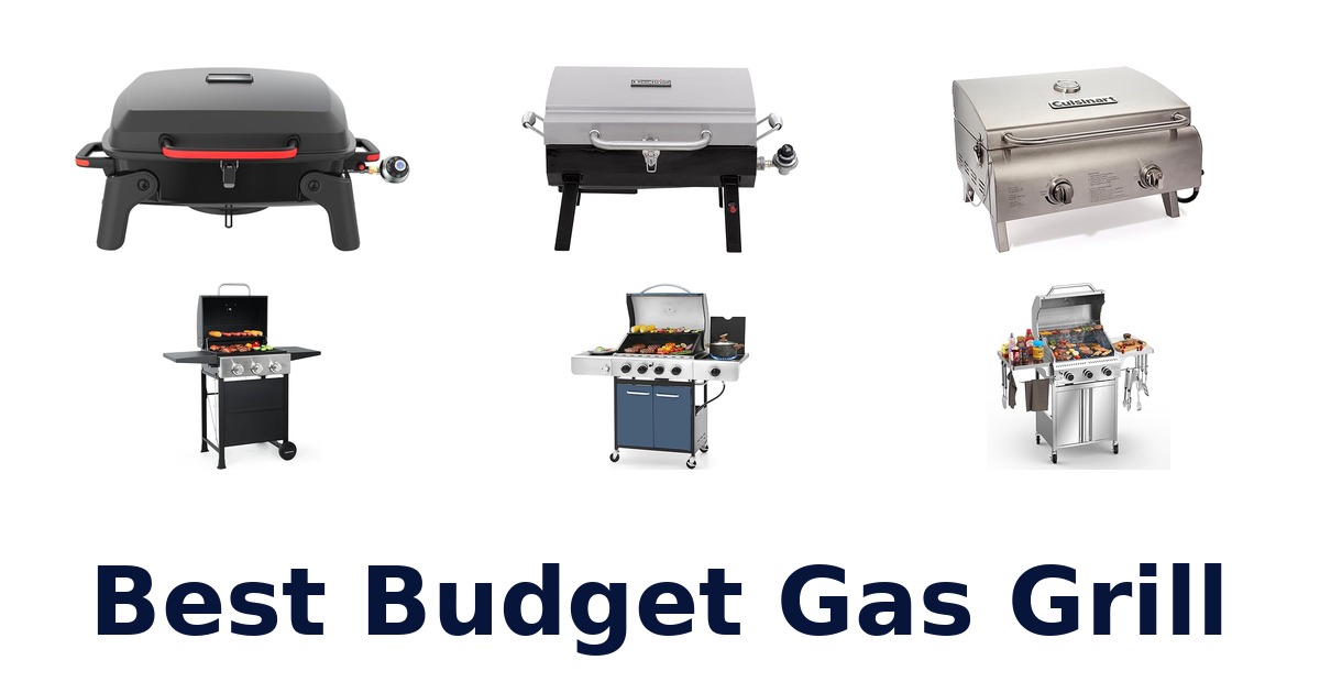 best budget gas grill