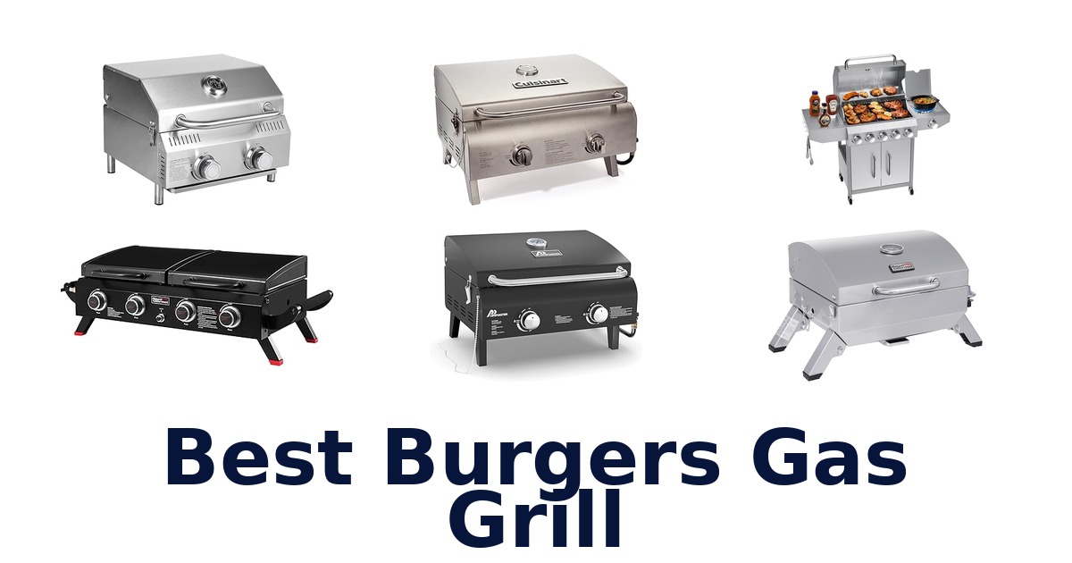 best burgers gas grill