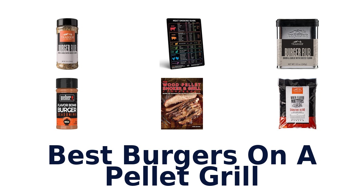 best burgers on a pellet grill