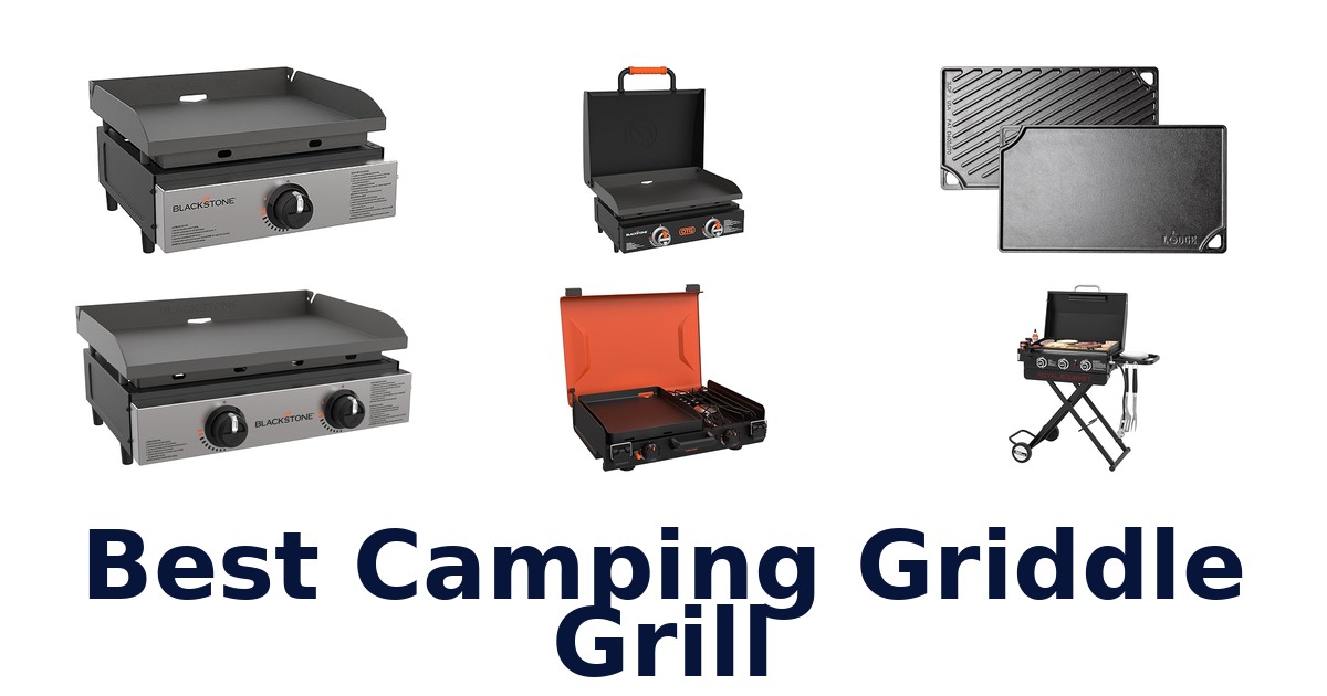 best camping griddle grill
