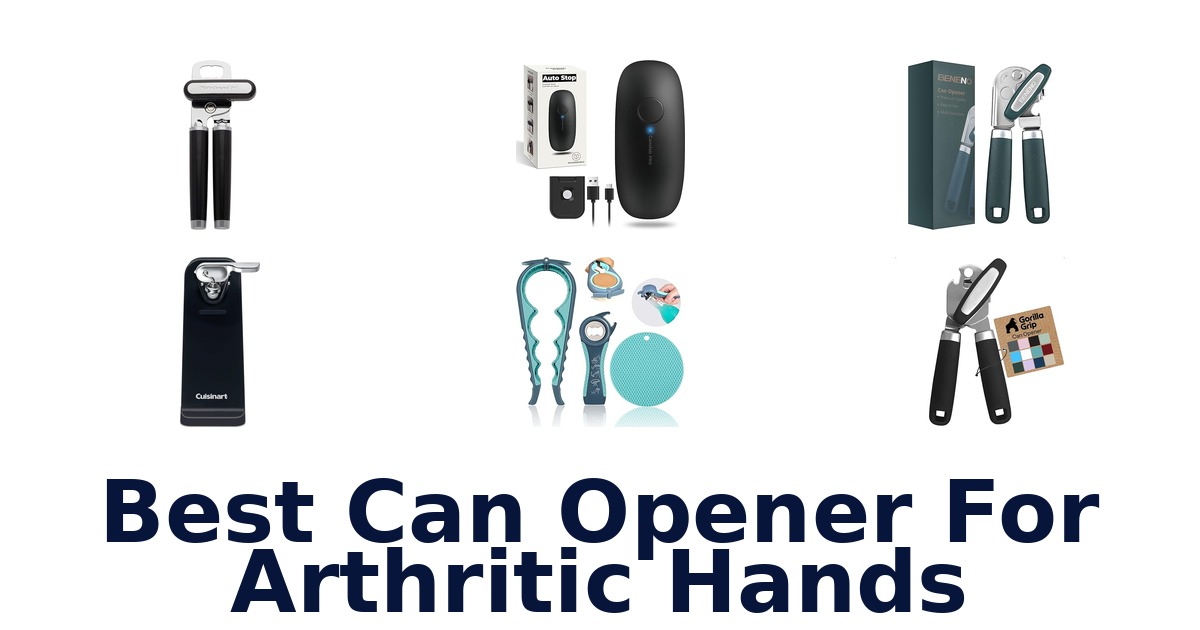 best can opener for arthritic hands