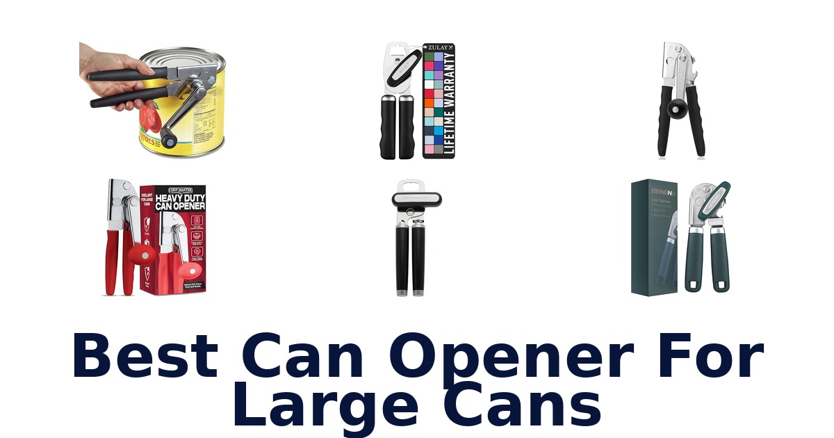 best can opener for large cans