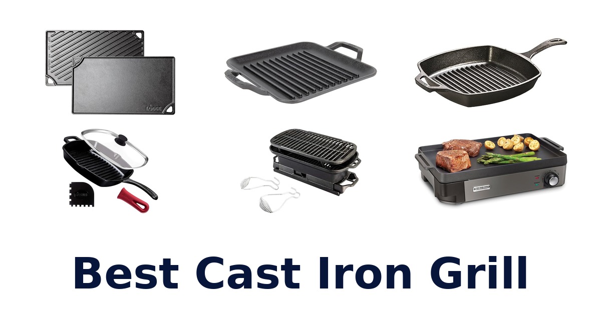 best cast iron grill