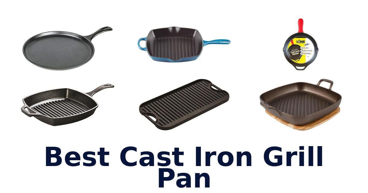 best cast iron grill pan