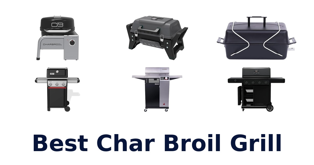 best char broil grill
