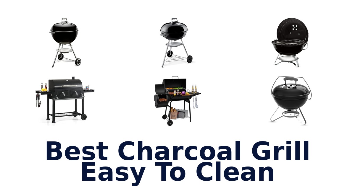 best charcoal grill easy to clean
