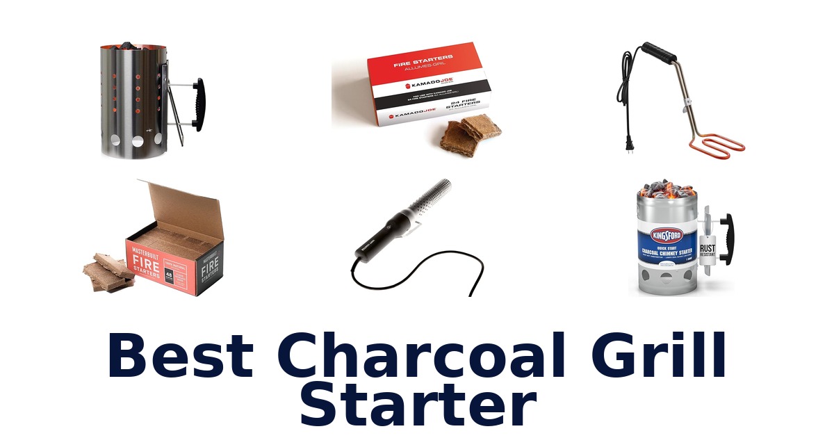 best charcoal grill starter
