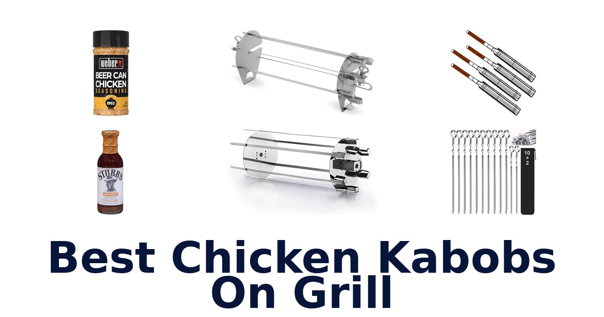 best chicken kabobs on grill