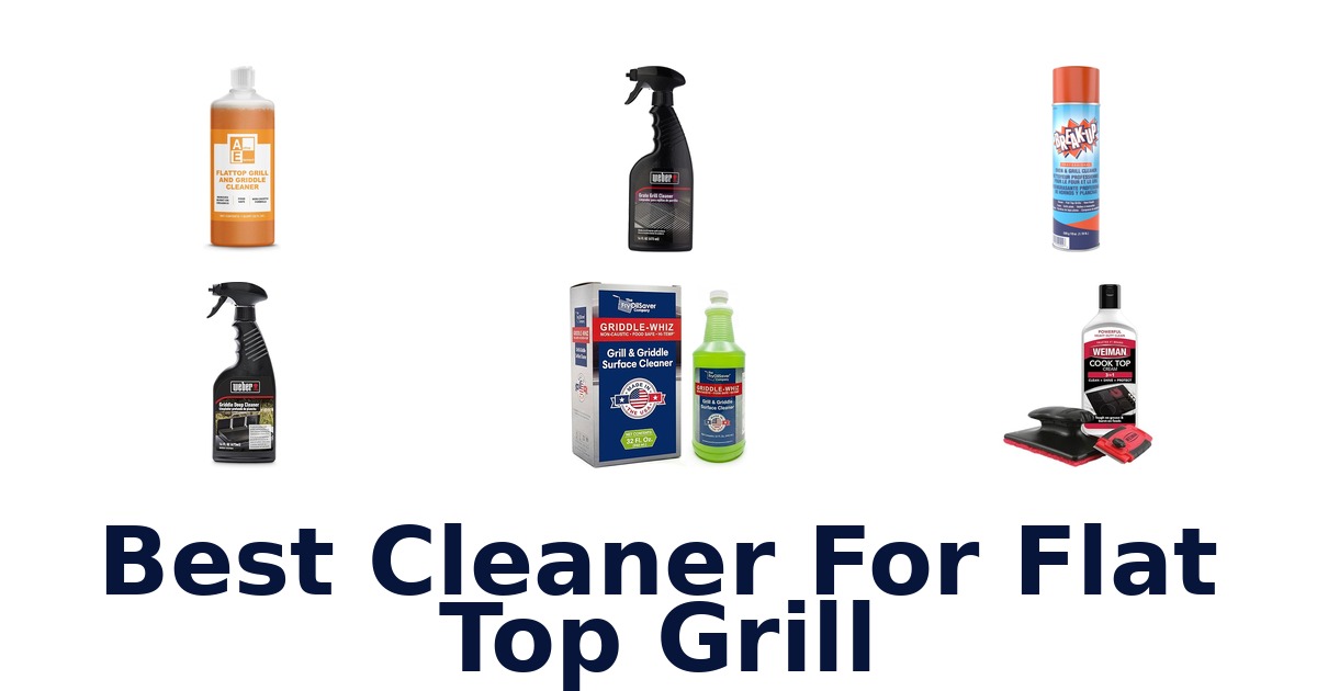 best cleaner for flat top grill