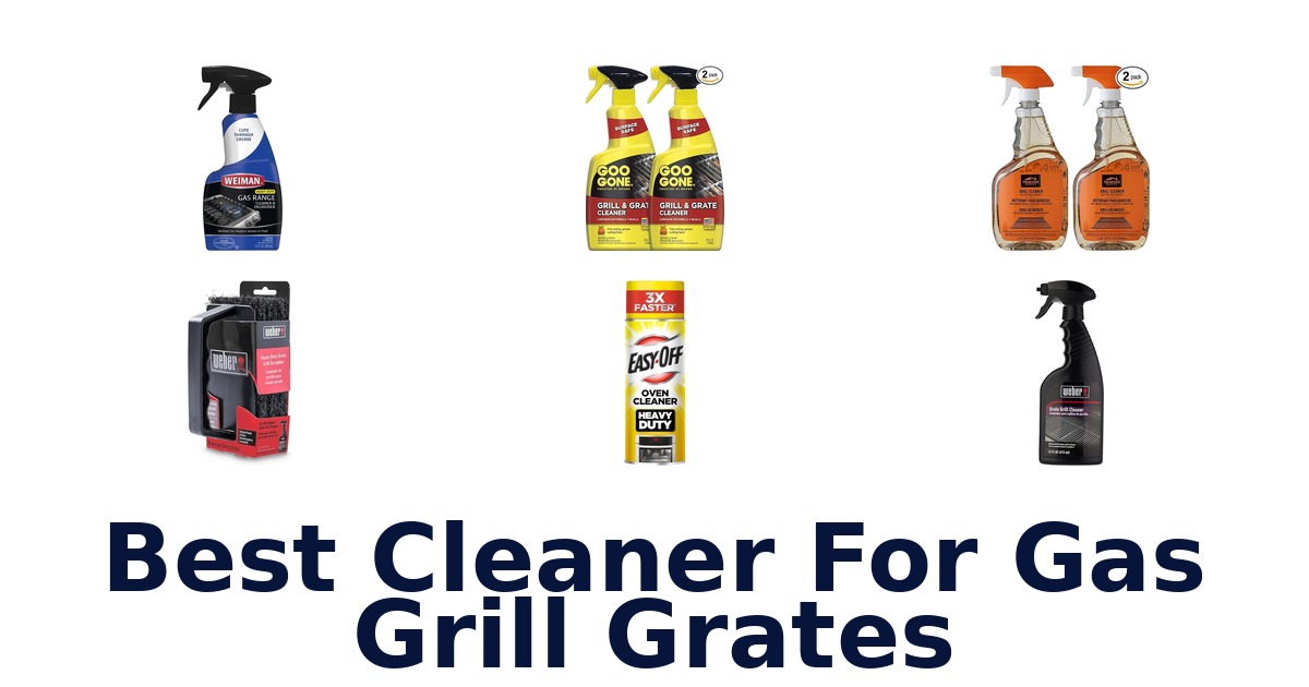 best cleaner for gas grill grates