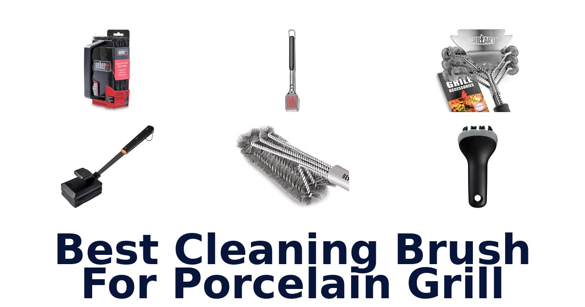 best cleaning brush for porcelain grill