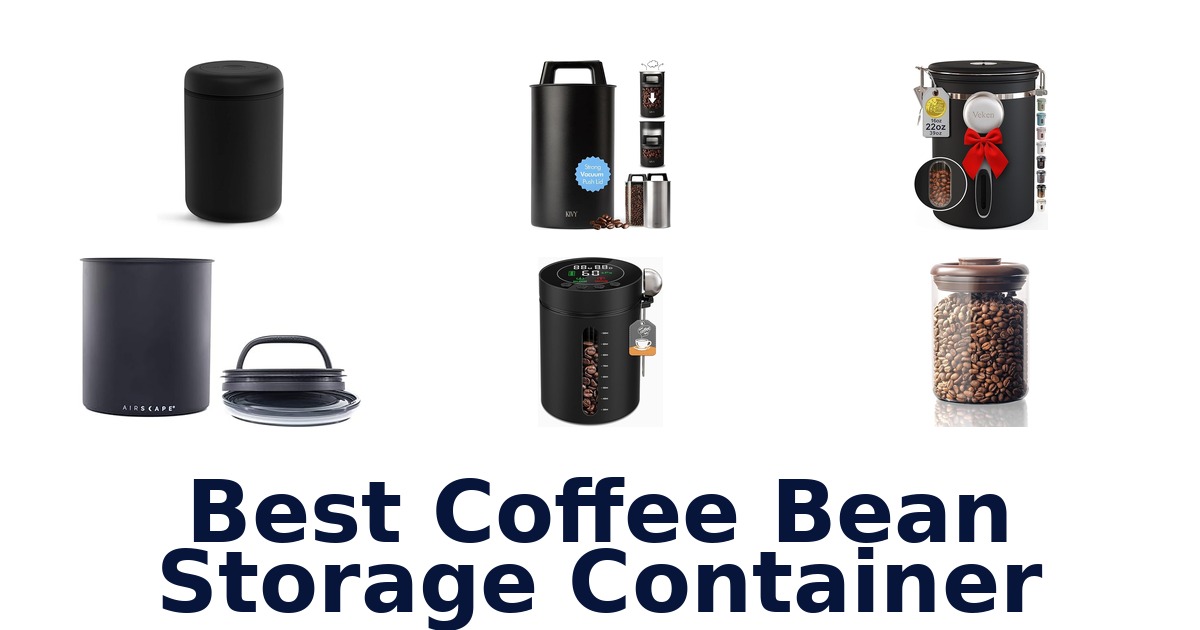 best coffee bean storage container