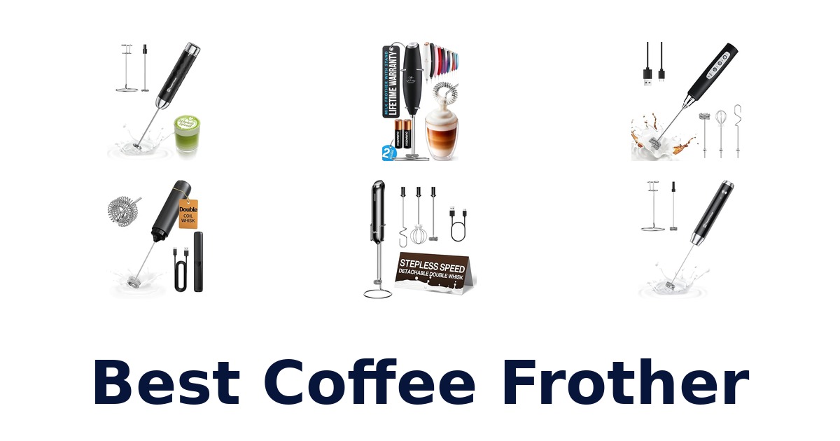 best coffee frother