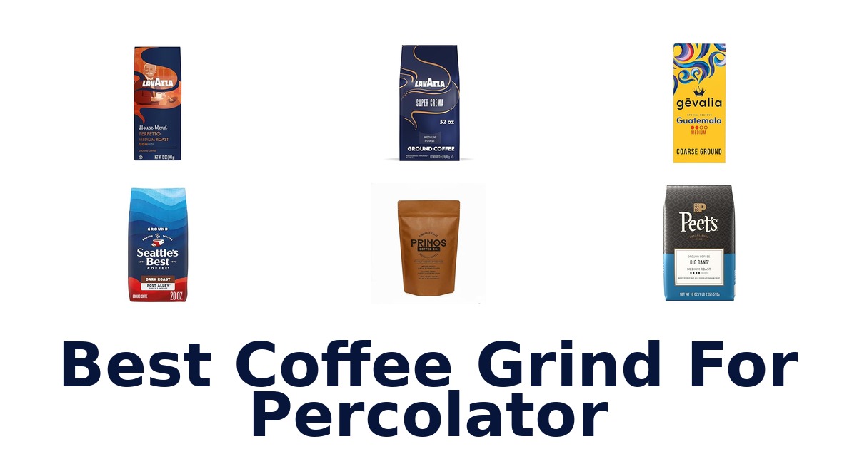 best coffee grind for percolator
