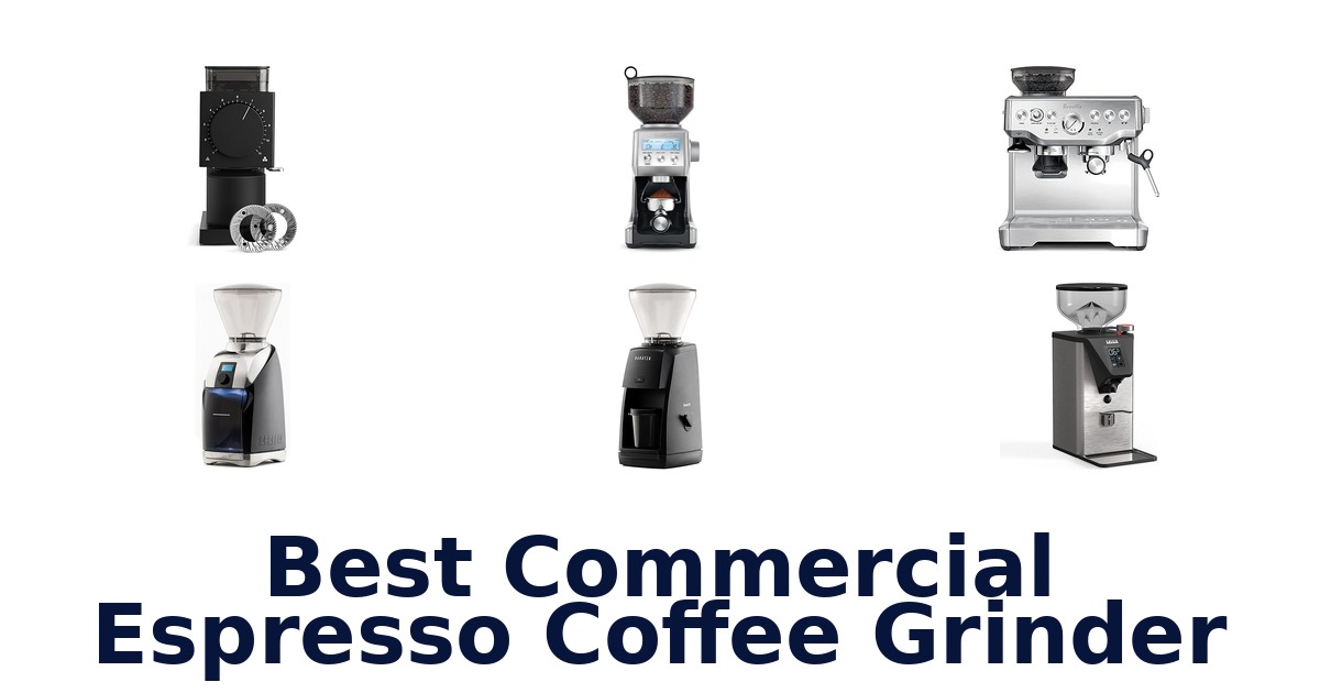 best commercial espresso coffee grinder