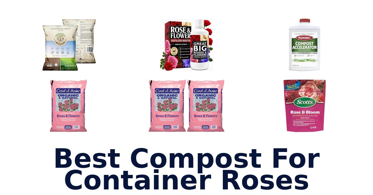 best compost for container roses