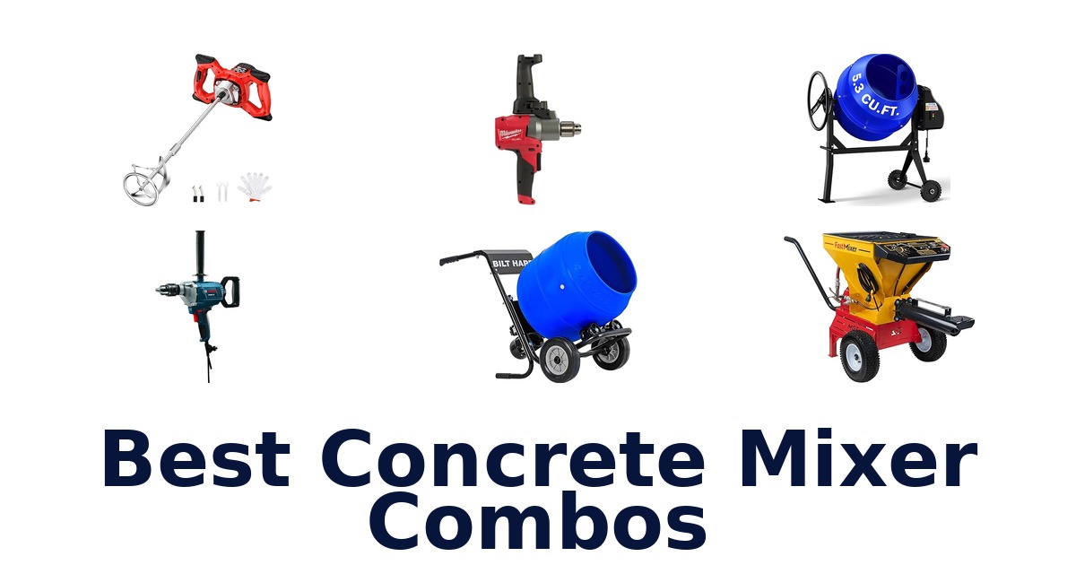 best concrete mixer combos