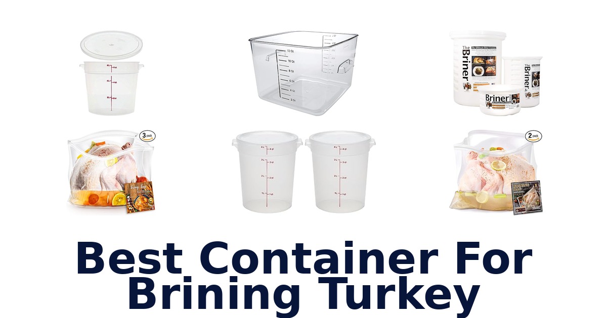 best container for brining turkey