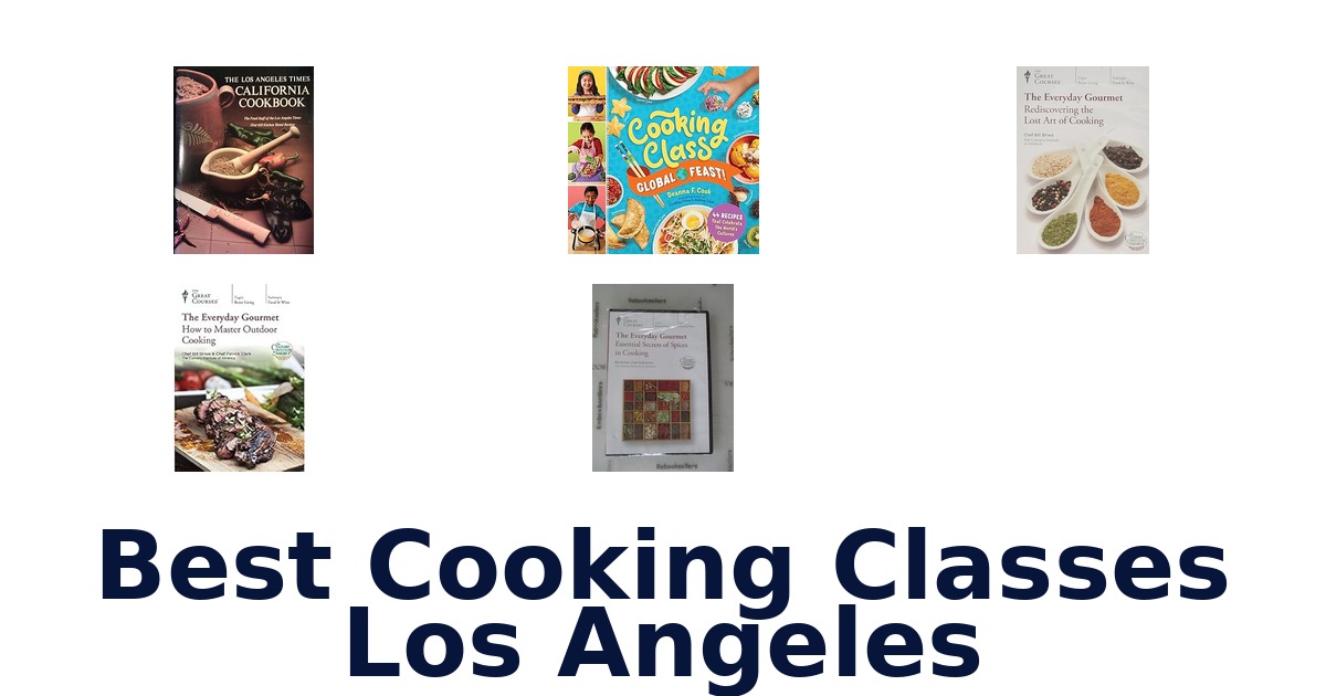 best cooking classes los angeles