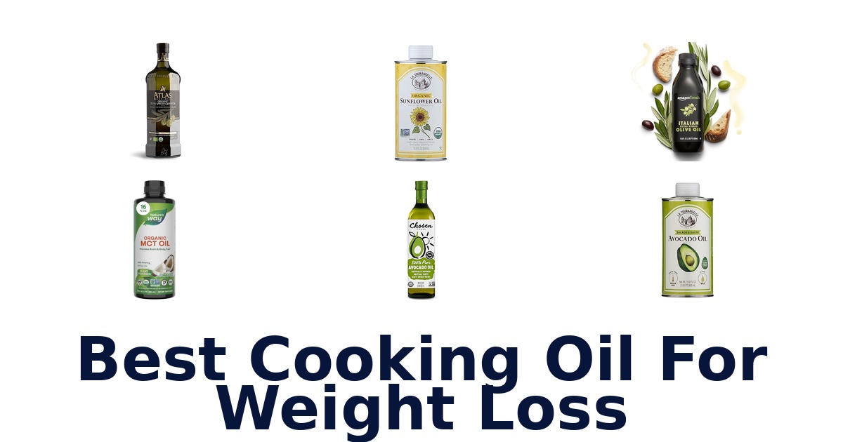 best cooking oil for weight loss