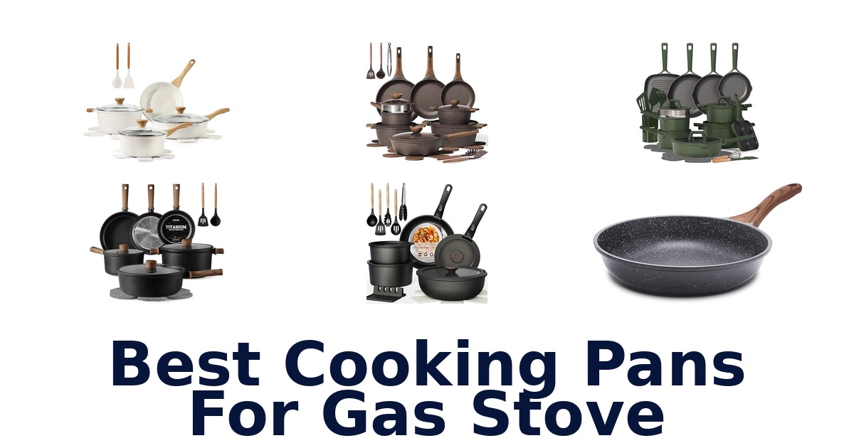 best cooking pans for gas stove