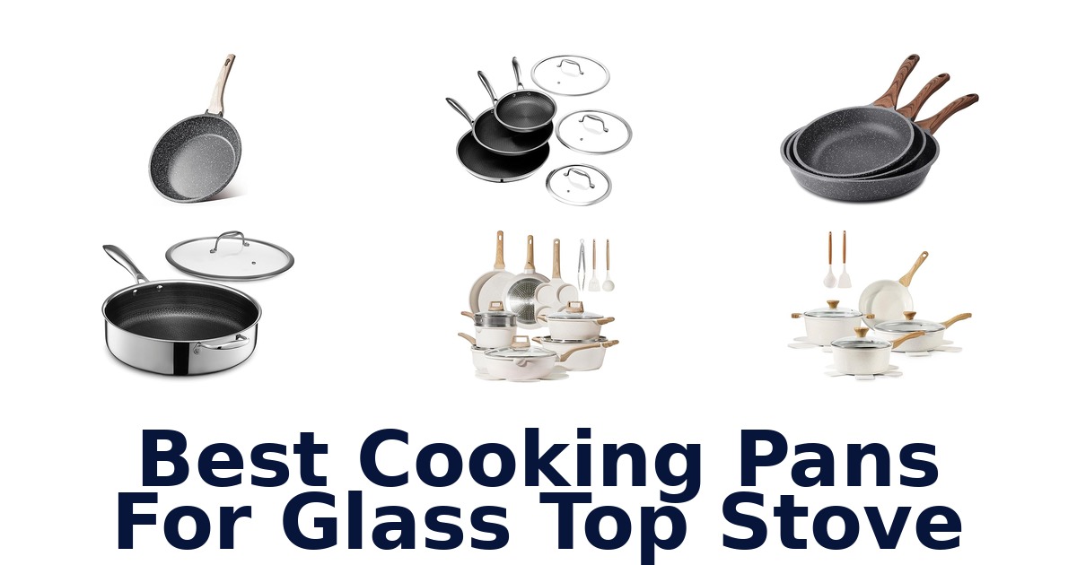 best cooking pans for glass top stove
