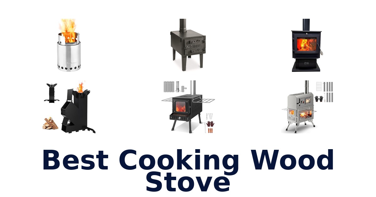 best cooking wood stove