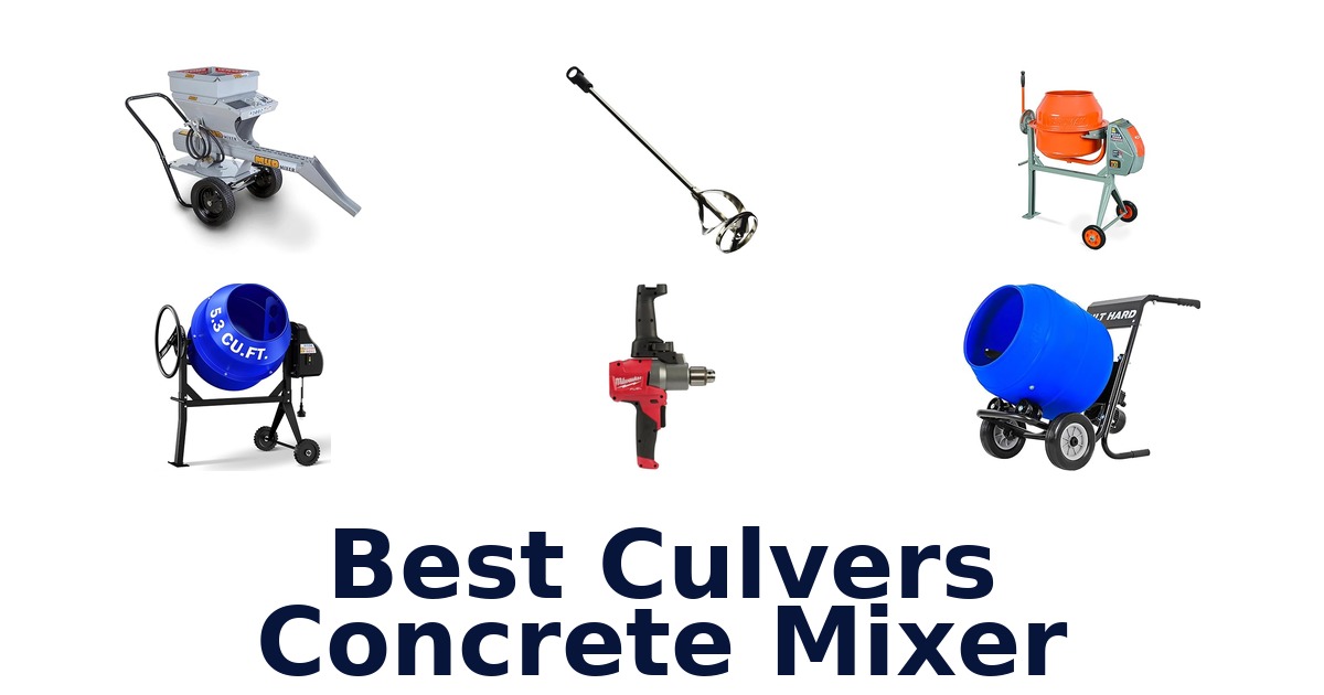 best culvers concrete mixer