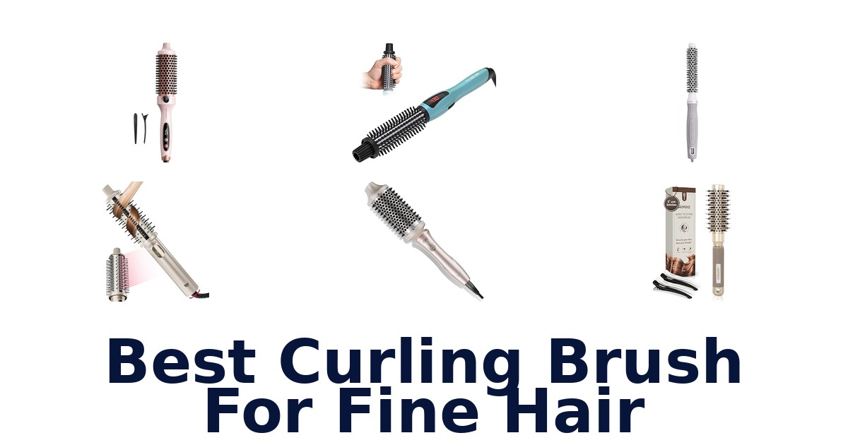 best curling brush for fine hair