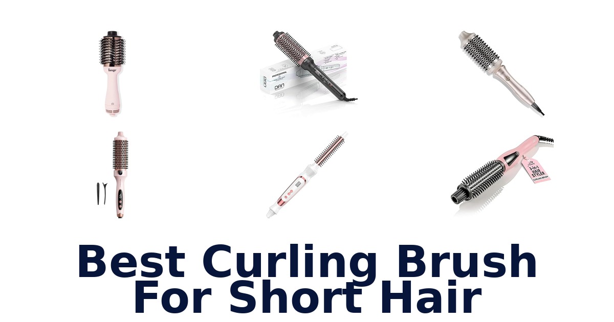 best curling brush for short hair