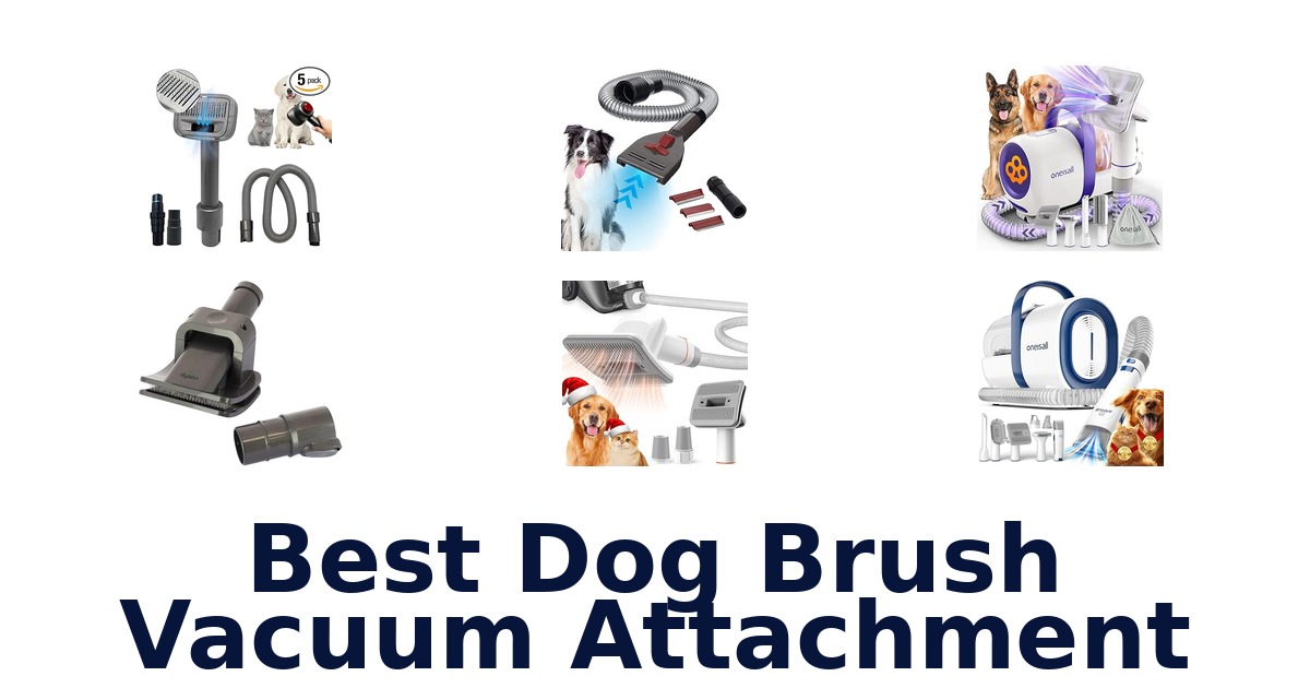 best dog brush vacuum attachment