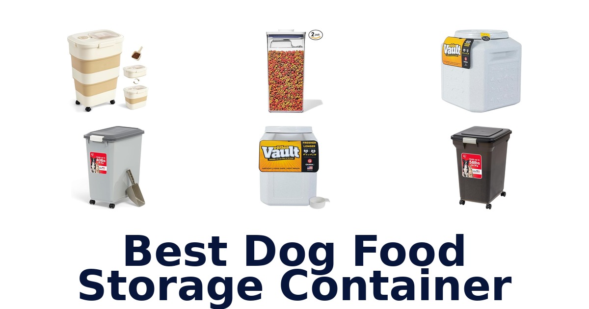 best dog food storage container