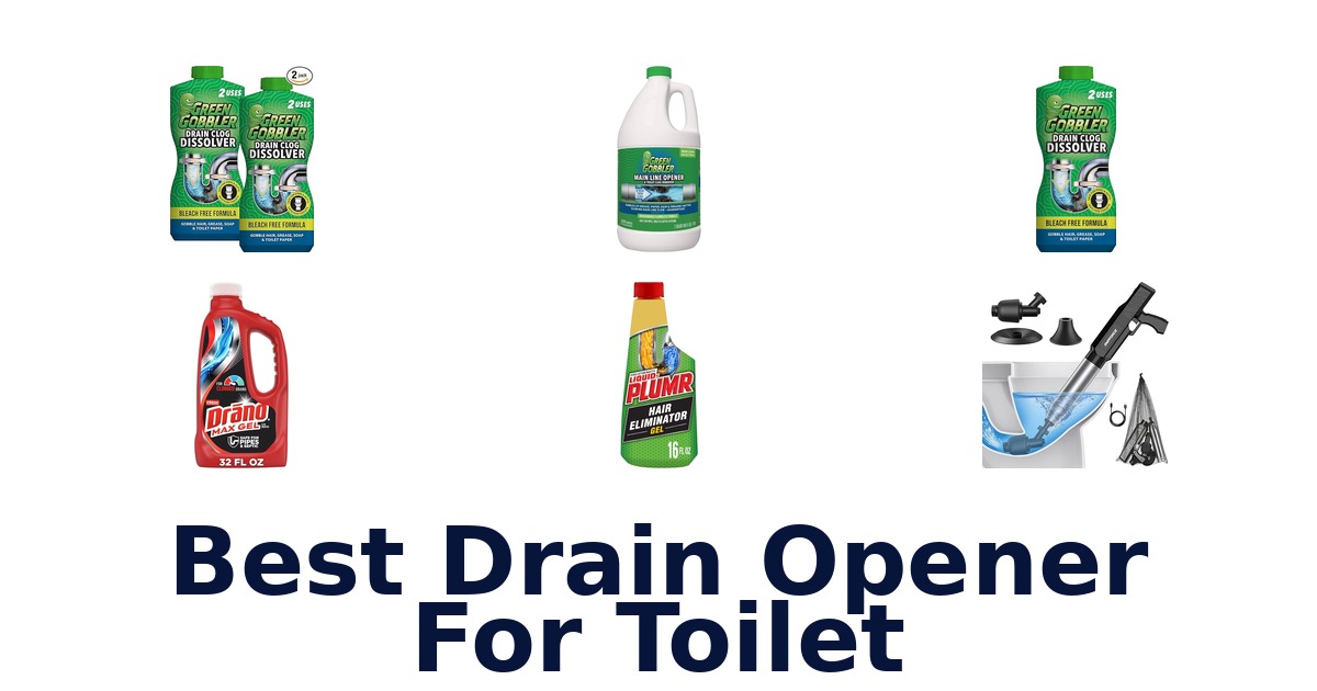 best drain opener for toilet