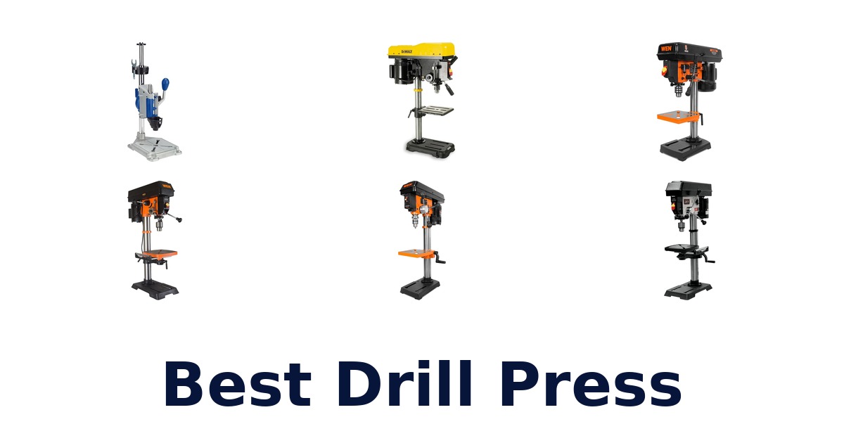 best drill press