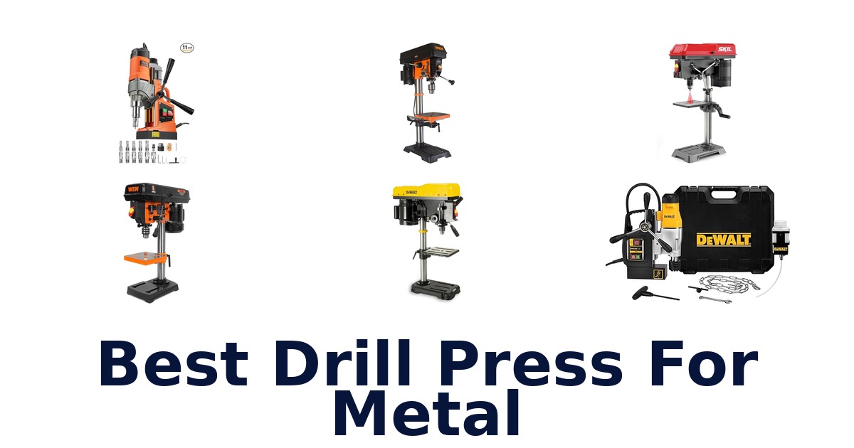 best drill press for metal