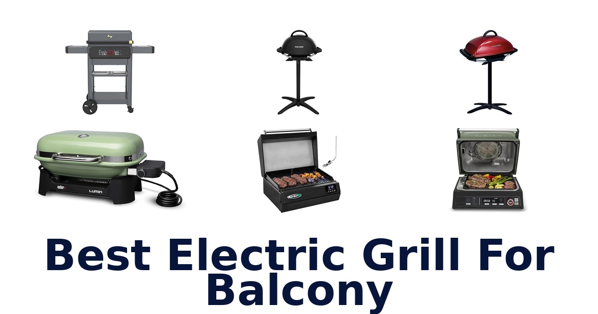 best electric grill for balcony