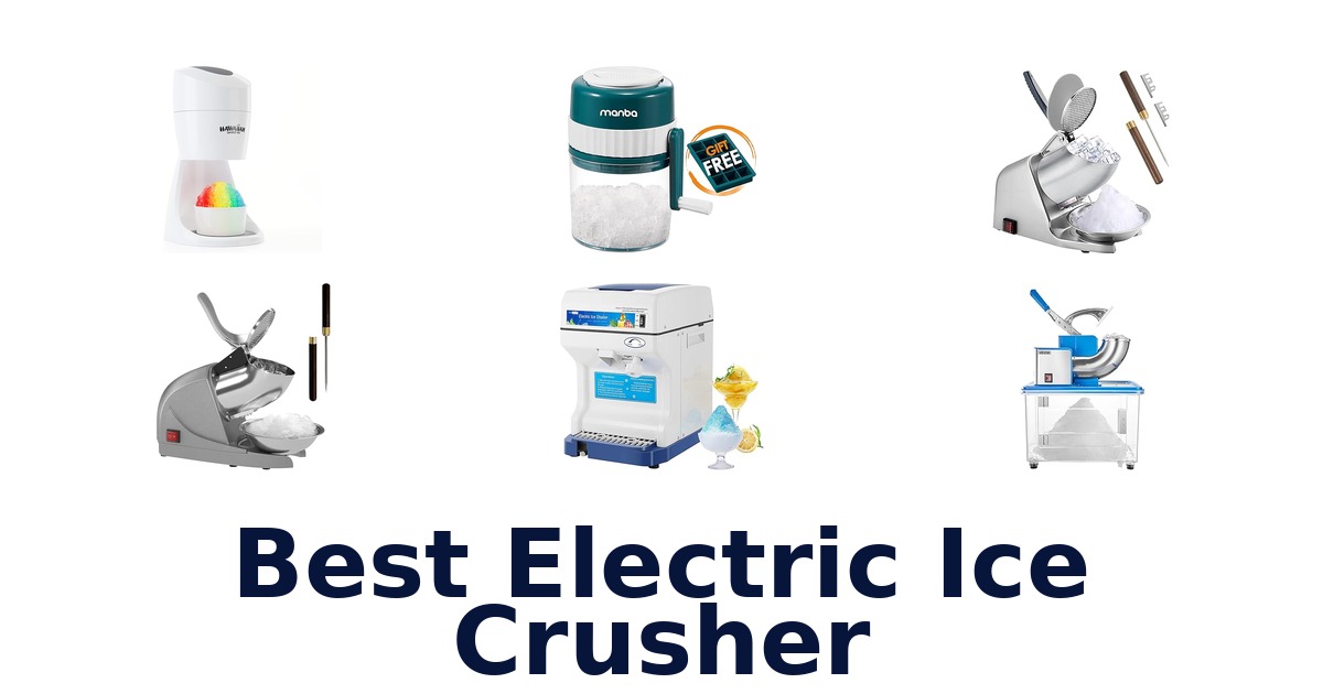 best electric ice crusher