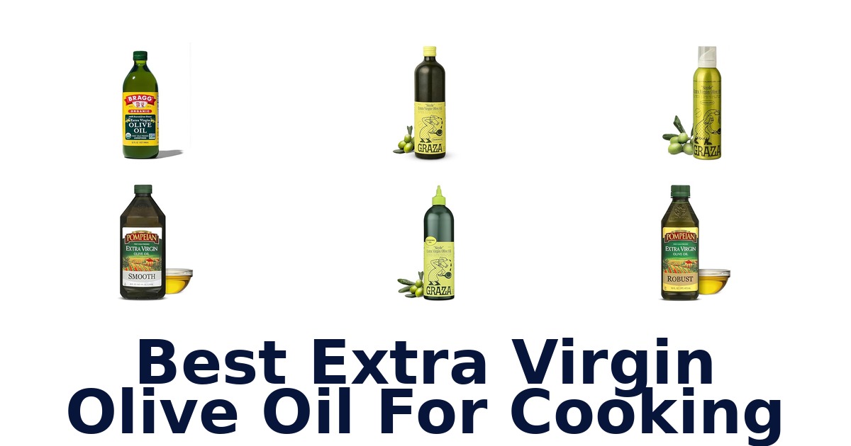 best extra virgin olive oil for cooking