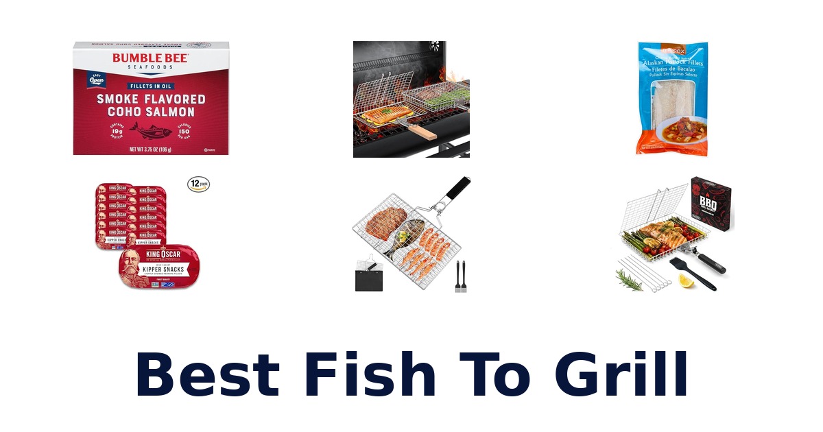 best fish to grill