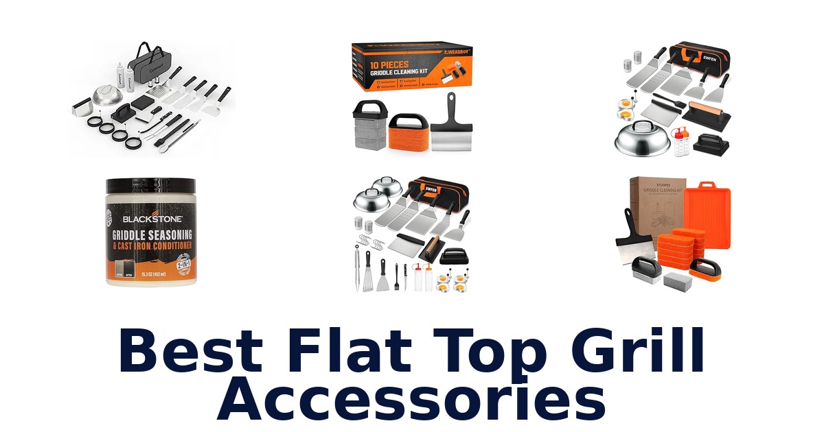 best flat top grill accessories