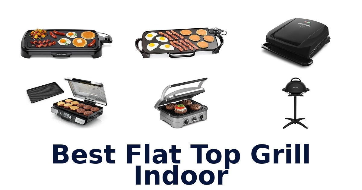 best flat top grill indoor