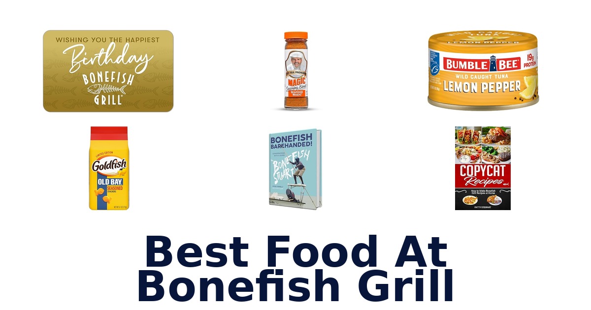 best food at bonefish grill