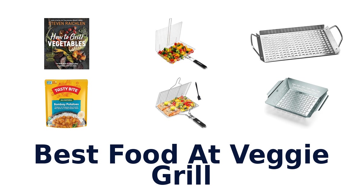 best food at veggie grill