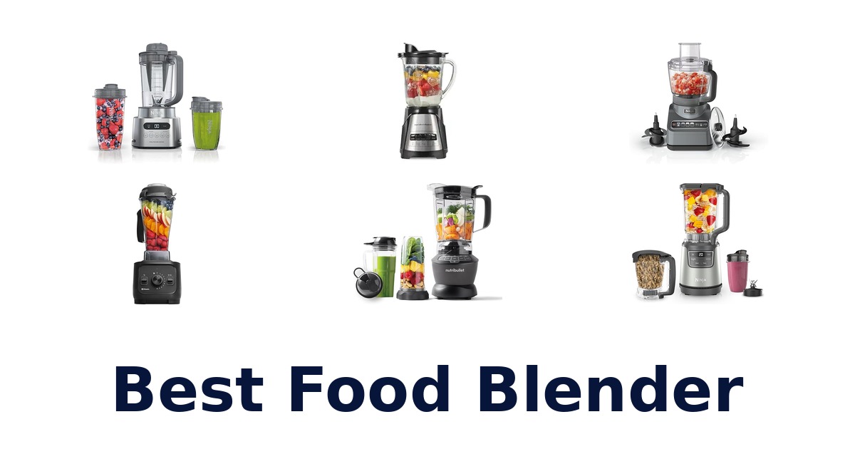 best food blender