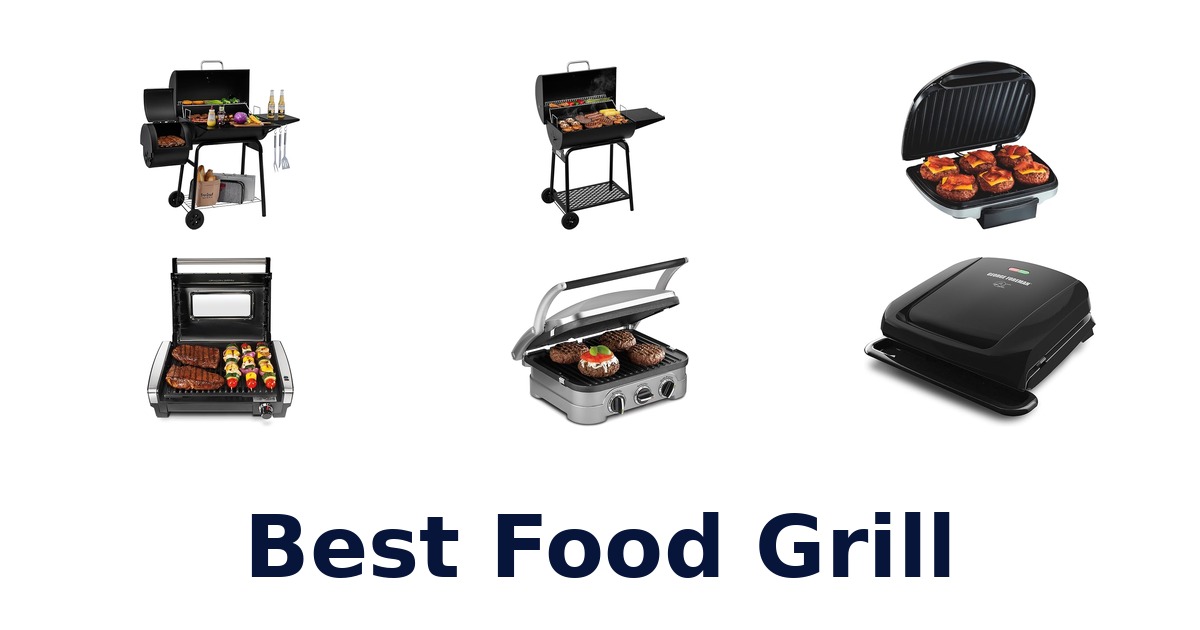 best food grill