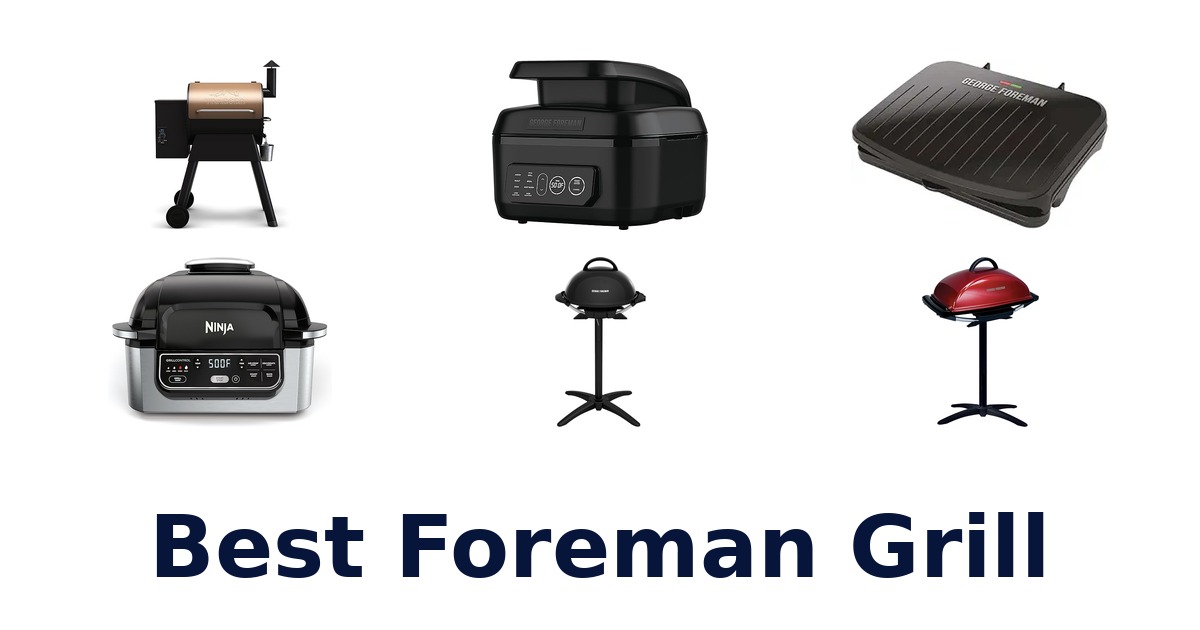 best foreman grill