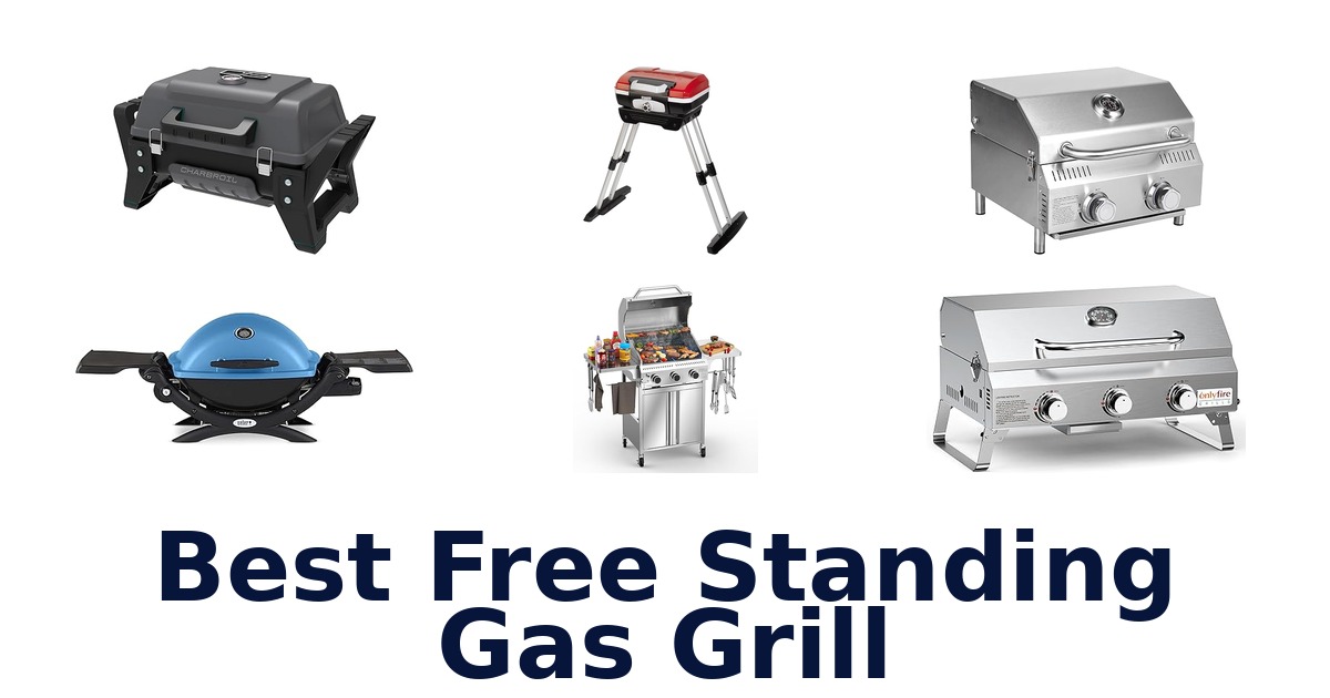 best free standing gas grill