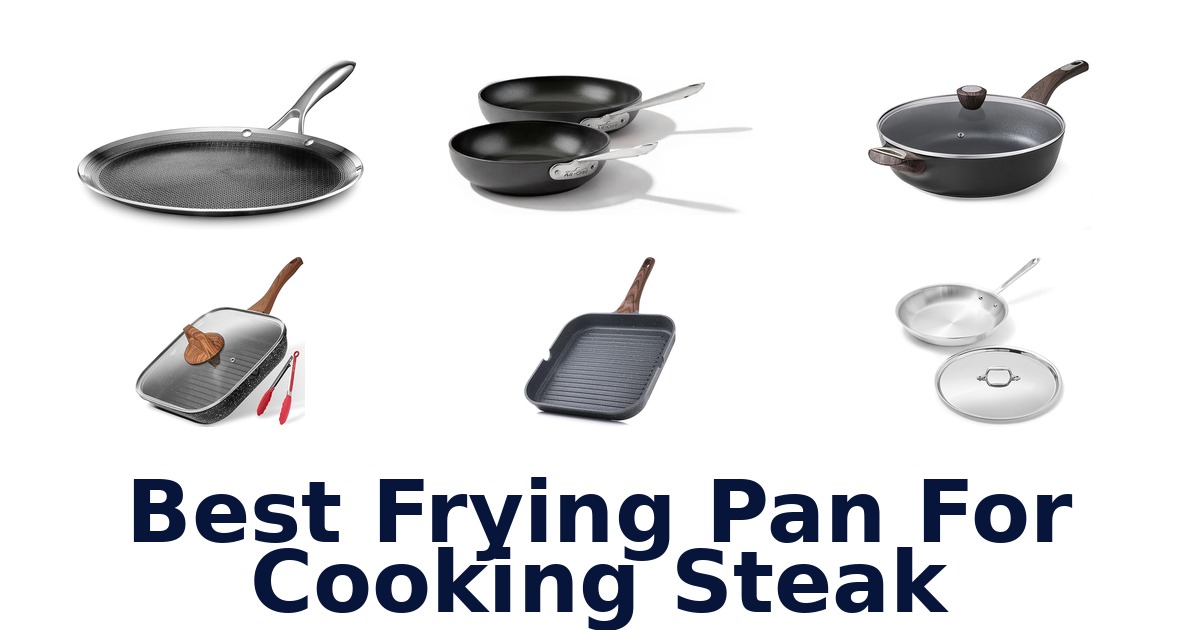 best frying pan for cooking steak