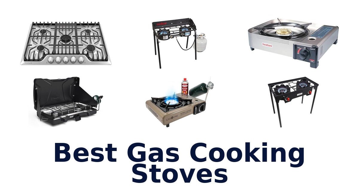 best gas cooking stoves